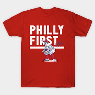 Bryce Harper Philly First T-Shirt